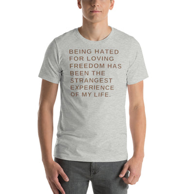 BEING HATED FOR WANTING FREEDOM