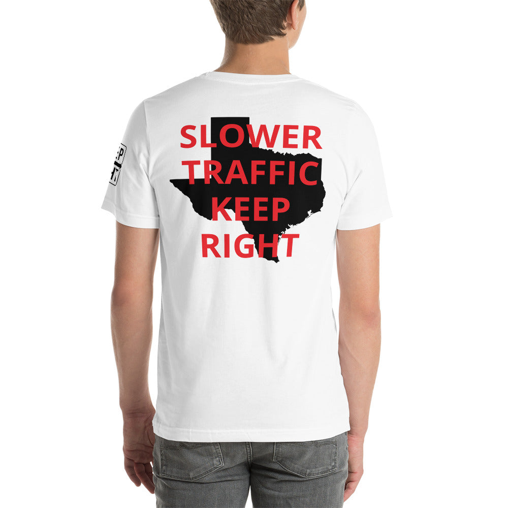 SLOWER TRAFFIC KEEP RIGHT TX