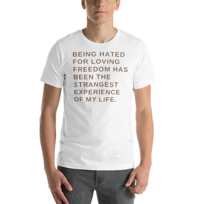 BEING HATED FOR WANTING FREEDOM