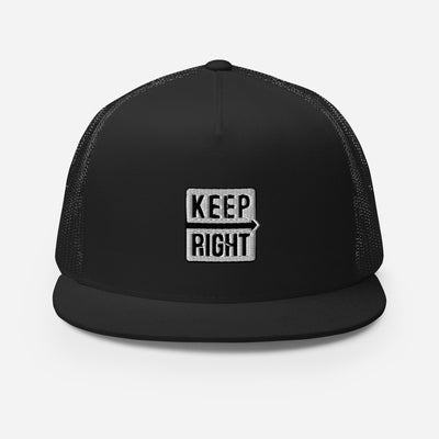 KEEP RIGHT Trucker Cap