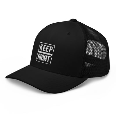 KEEP RIGHT Trucker Cap