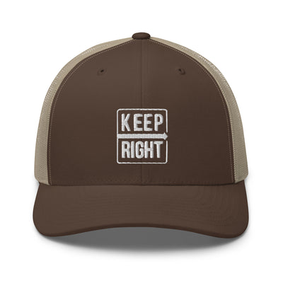 KEEP RIGHT Trucker Cap