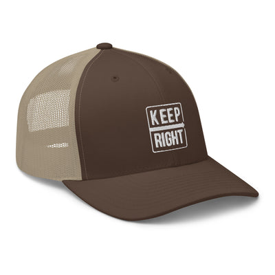 KEEP RIGHT Trucker Cap