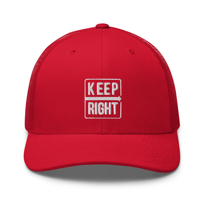 KEEP RIGHT Trucker Cap