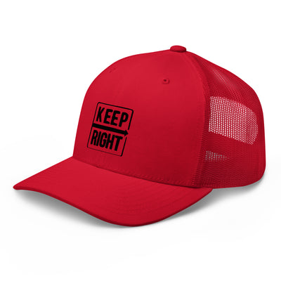 KEEP RIGHT Trucker Cap