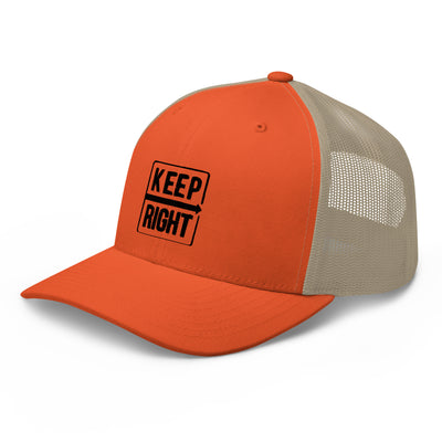 KEEP RIGHT Trucker Cap