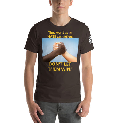 DON'T LET THEM WIN t-shirt