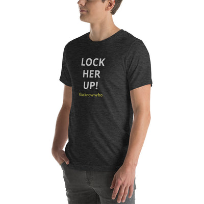 LOCK HER UP t-shirt