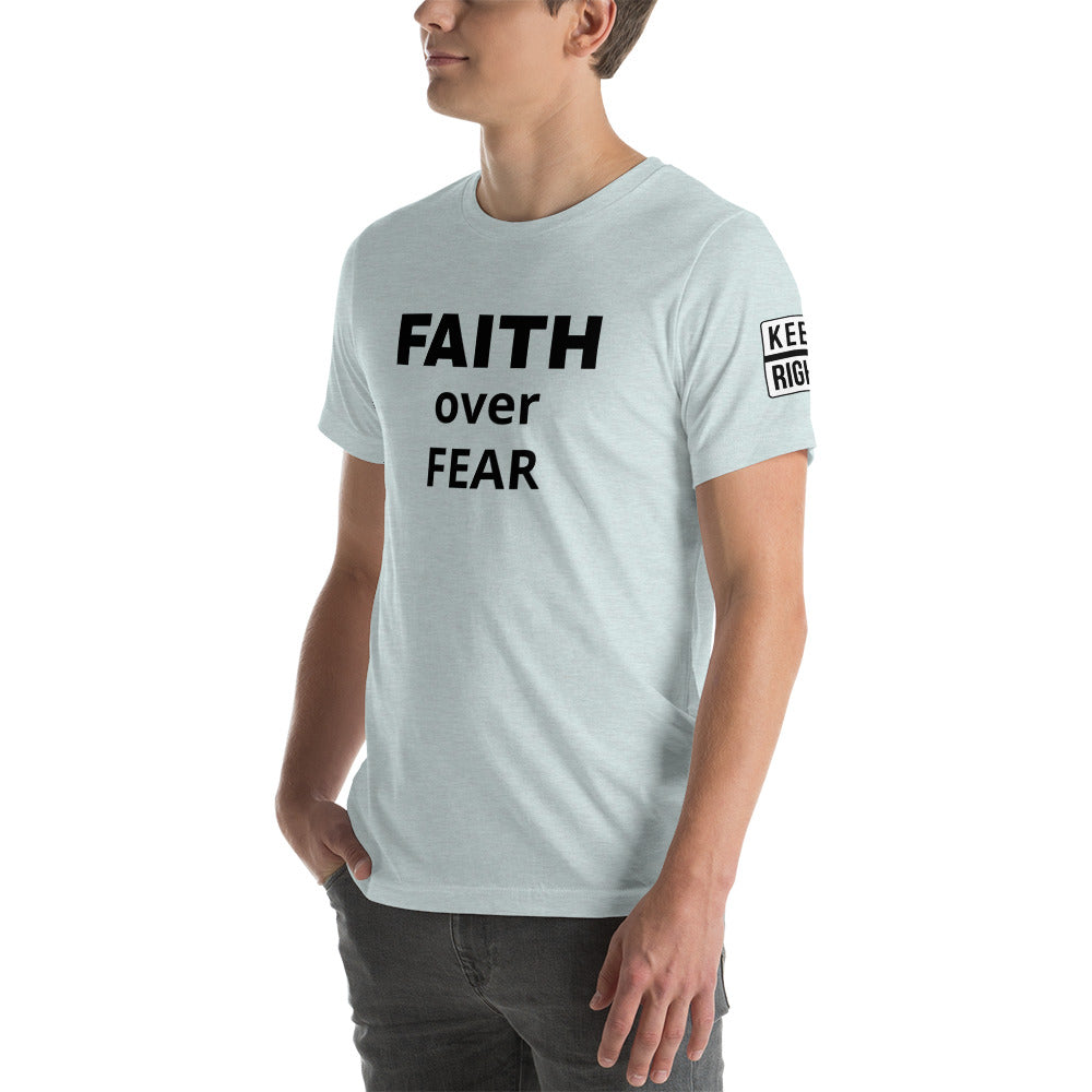 FAITH OVER FEAR Unisex t-shirt