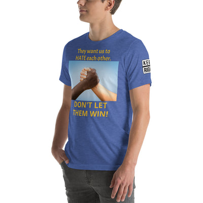 DON'T LET THEM WIN t-shirt