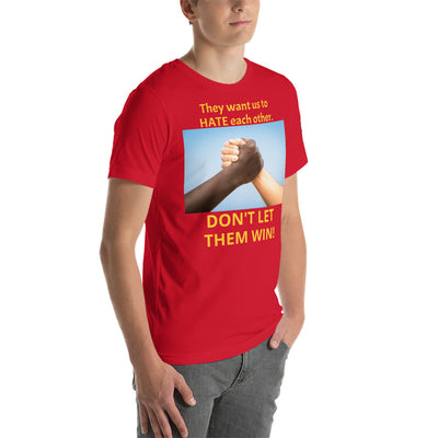 DON'T LET THEM WIN t-shirt