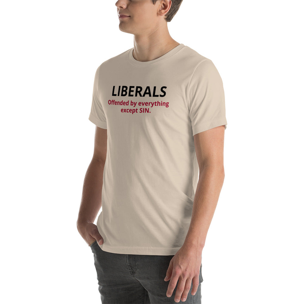 LIBERALS; OFFENDED BY EVERYTHING EXCEPT SIN