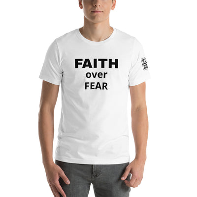 FAITH OVER FEAR Unisex t-shirt