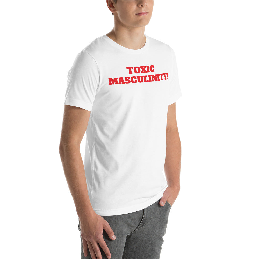 TOXIC MASCULINITY t-shirt